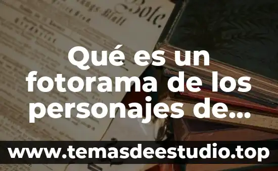 Qué es un fotorama de los personajes de historia