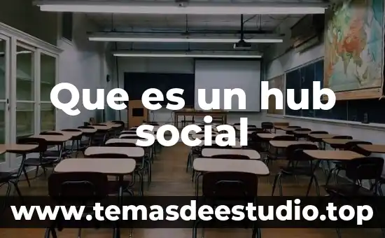 Que es identidad colectiva y social 5 Que es un hub social