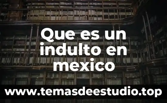 Que es un animal endémico de mexico 8 Que es un indulto en mexico