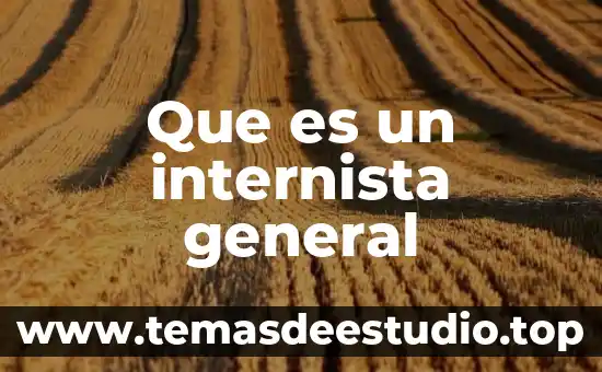 Que es la bandera humana 4 Que es un internista general