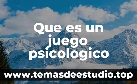 Que es un juego psicologico
