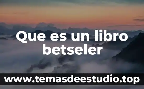 Que es un libro betseler