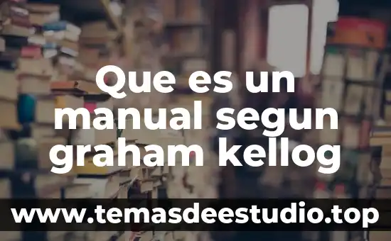 Que es un paradigma segun raul avila 8 Que es un manual segun graham kellog