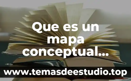 Que es un mapa conceptual ncep 7 Que es un mapa conceptual frases del proceso administrativo