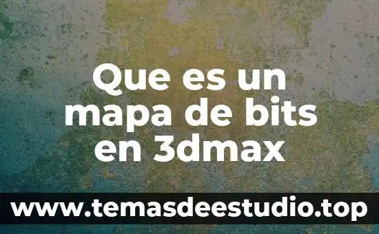 Que es la arquitectura de computadoras 32 y 64 bits 4 Que es un mapa de bits en 3dmax