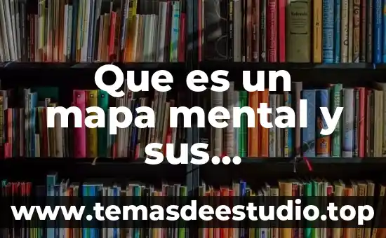 Que es un mapa mental y sus caracteristicas yahoo