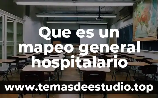 Que es un mapeo general hospitalario