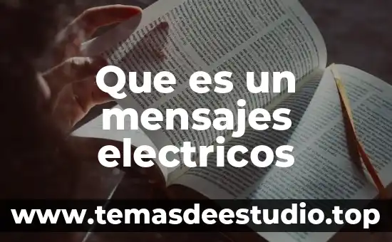 Que es lo mas importante de los mensajes publicitarios 3 Que es un mensajes electricos