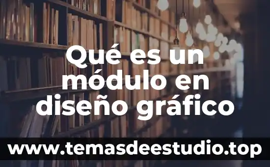 Qué es un módulo en diseño gráfico