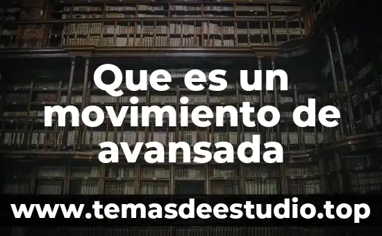 Qué es el patrón básico de movimiento 3 Que es un movimiento de avansada