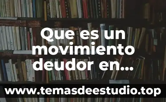 Qué es openware ejemplos 8 Que es un movimiento deudor en contabilidad ejemplos