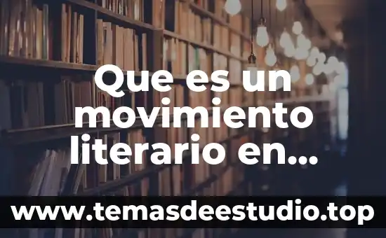 Que es un lenguaje literario 8 Que es un movimiento literario en bagon del rincon