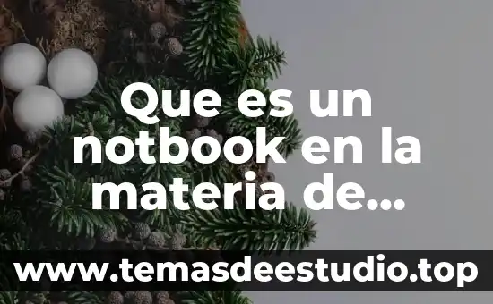Qué es símbolo de la materia de formación 8 Que es un notbook en la materia de español