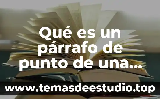Qué es un párrafo de punto de una leyenda