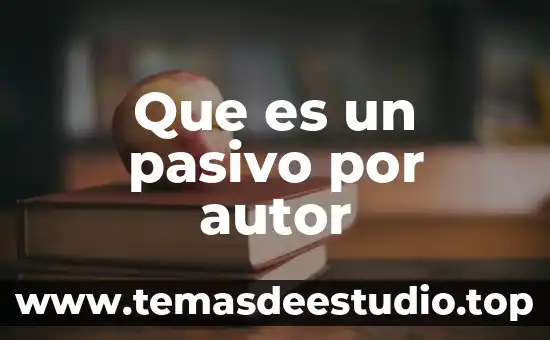 Que es un pasivo por autor