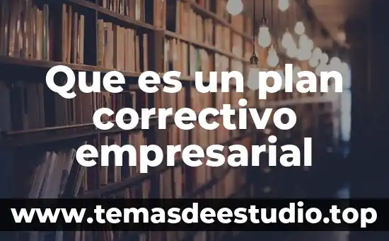 Que es en fisica caida libre 8 Que es un plan correctivo empresarial