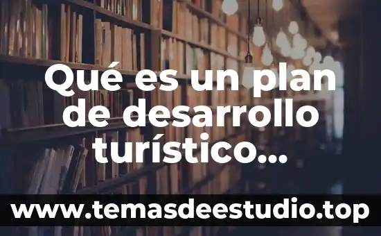Qué es un número ordinal definición 4 Qué es un plan de desarrollo turístico definición redalyc