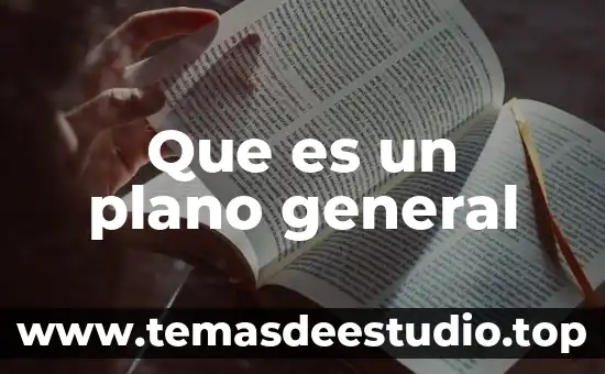 Qué es un número general 8 Que es un plano general