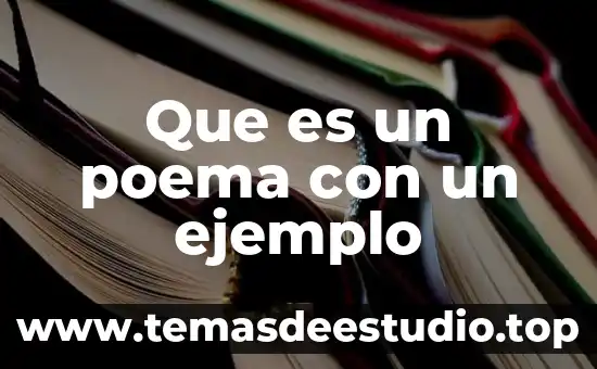 Que es un poema con un ejemplo