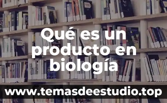 Qué es unicelular biología 8 Qué es un producto en biología