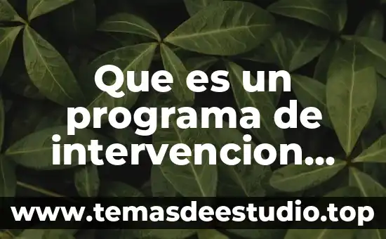 Que es un programa de intervencion especializada