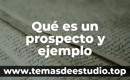 Que es el movimiento espacial 6 Qué es un prospecto y ejemplo