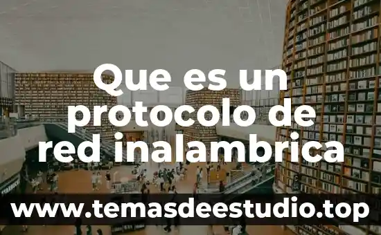 Que es la encriptacion aes en una red inalambrica 5 Que es un protocolo de red inalambrica