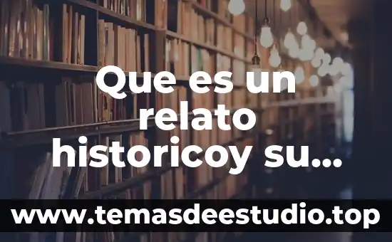 Que es una circular definicion y ejemplo 4 Que es un relato historicoy su ejemplo