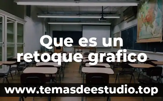 Que es la administracion ciencia o arte 3 Que es un retoque grafico