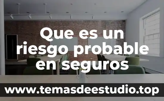 Que es riesgo pais mexico 3 Que es un riesgo probable en seguros