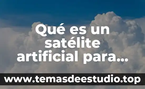 Qué es un satélite artificial para dibujar