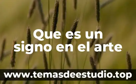Que es el signo linguistico concepto 3 Que es un signo en el arte