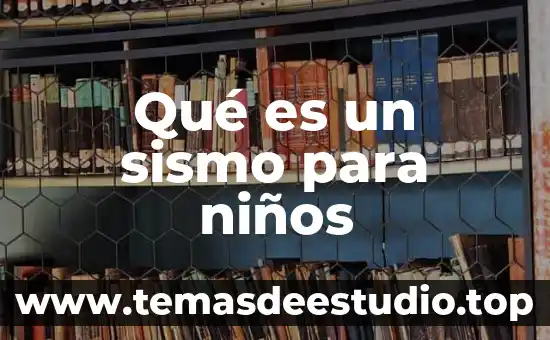 Que es un icono niños computacion 3 Qué es un sismo para niños