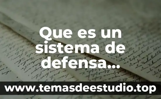 Que es base concepto 6 Que es un sistema de defensa concepto