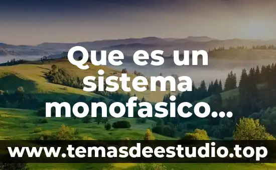 Que es ser intuitico 7 Que es un sistema monofasico bifasico y trifasico