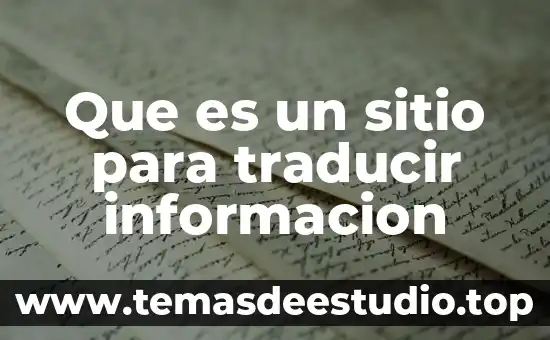 Que es analisis sensible del sitio 5 Que es un sitio para traducir informacion