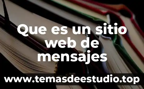 Que es lo mas importante de los mensajes publicitarios 5 Que es un sitio web de mensajes