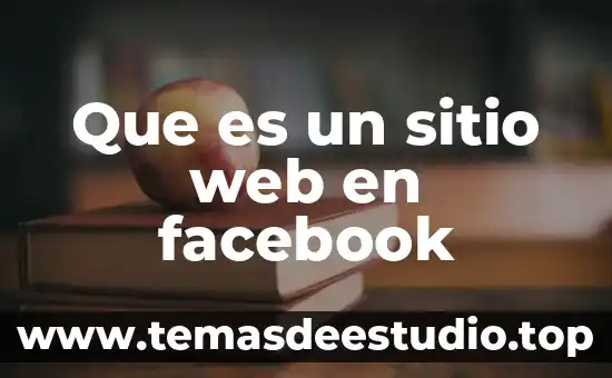 Investigar que es la metodología de planificación del sitio arquitectura 6 Que es un sitio web en facebook