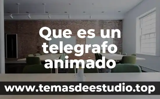 Que es un banner animado 7 Que es un telegrafo animado