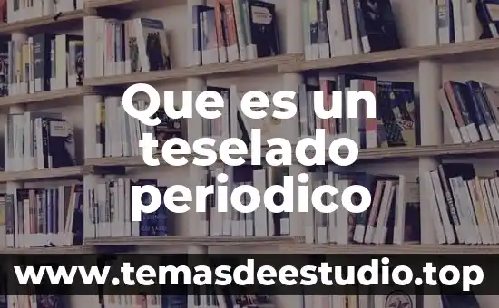 Que es un teselado periodico