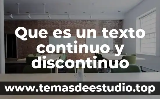 Que es un texto continuo y discontinuo