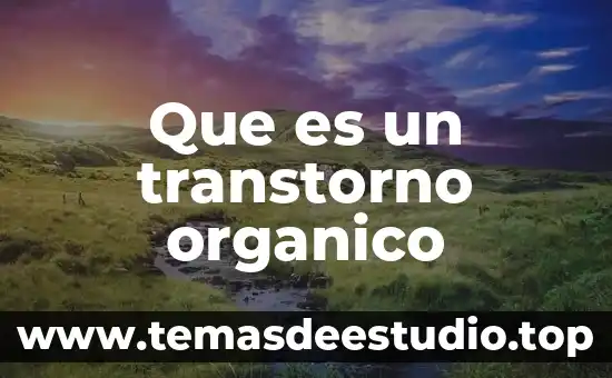 Que es compuesto organico volatil 6 Que es un transtorno organico