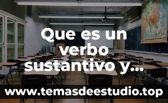 Que es un verbo sustantivo y adjetivo diagramas