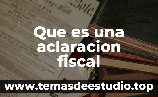 Que es una fuente de fondeo en el area fiscal 5 Que es una aclaracion fiscal
