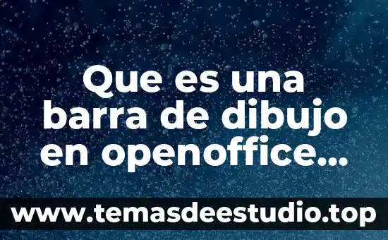 Que es una barra de dibujo en openoffice writer