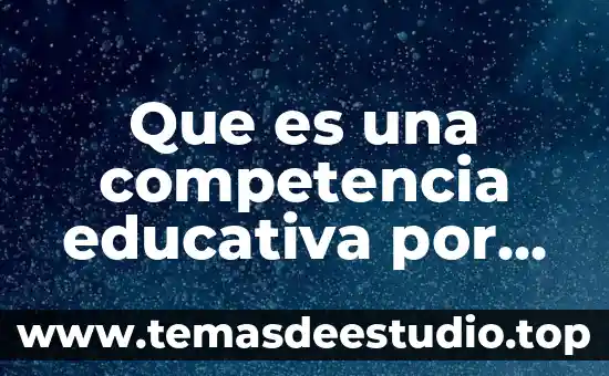 Que es imparticion de justicia segun autores 5 Que es una competencia educativa por autores
