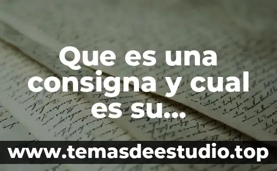 Que es el autoestima importancia 4 Que es una consigna y cual es su importancia