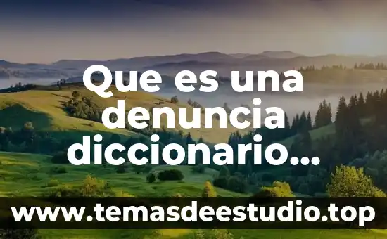 Que es significa inah en el diccionario 3 Que es una denuncia diccionario juridico