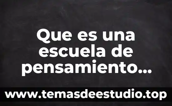 Auxiliar administrativo mantenimiento que es 7 Que es una escuela de pensamiento administrativo