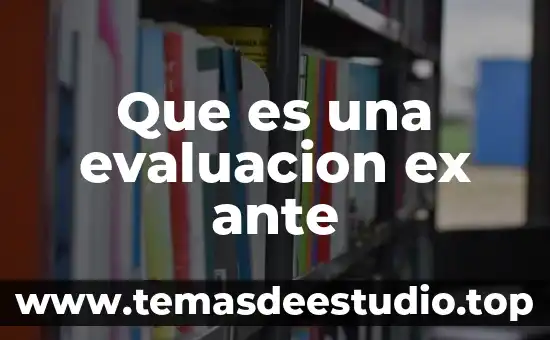Que es ex libris significado 3 Que es una evaluacion ex ante